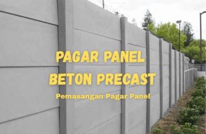 harga pagar panel beton terpasang semarang