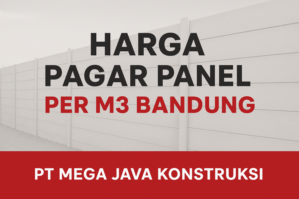 Harga Pagar Panel Per M3 Bandung