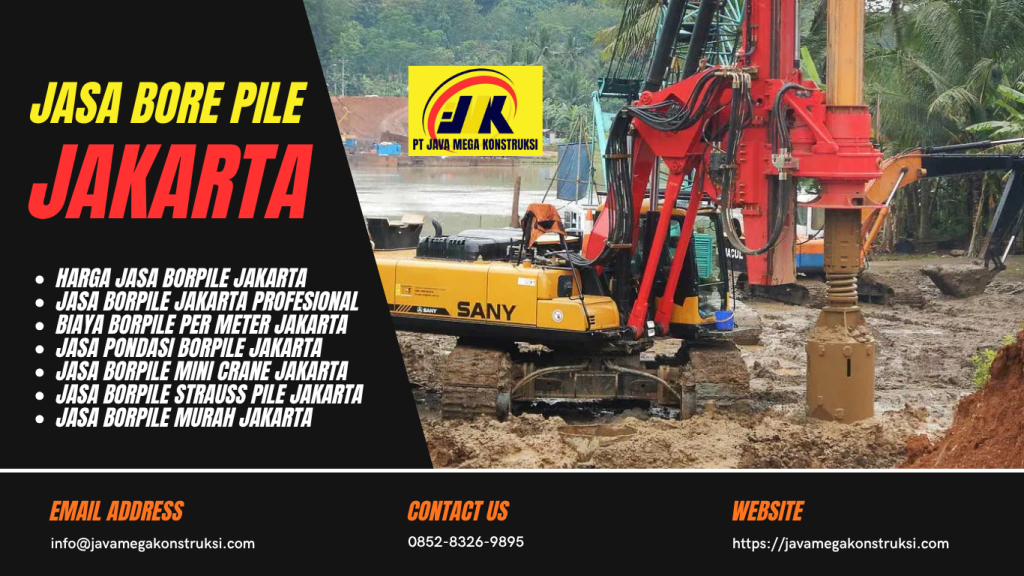 Jasa Bore Pile Jakarta Permeter 2026