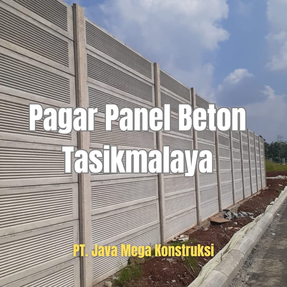 Harga Pagar Panel Beton Tasikmalaya - Harga Beton Cor
