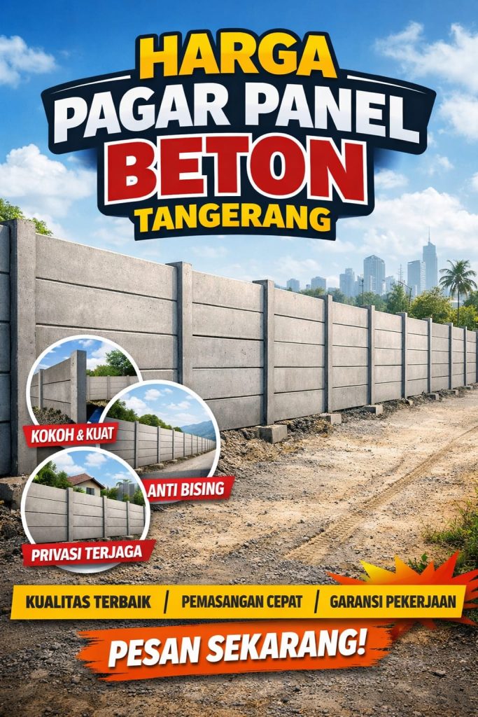 Harga Pagar Panel Tangerang Berkualitas Tinggi 2026